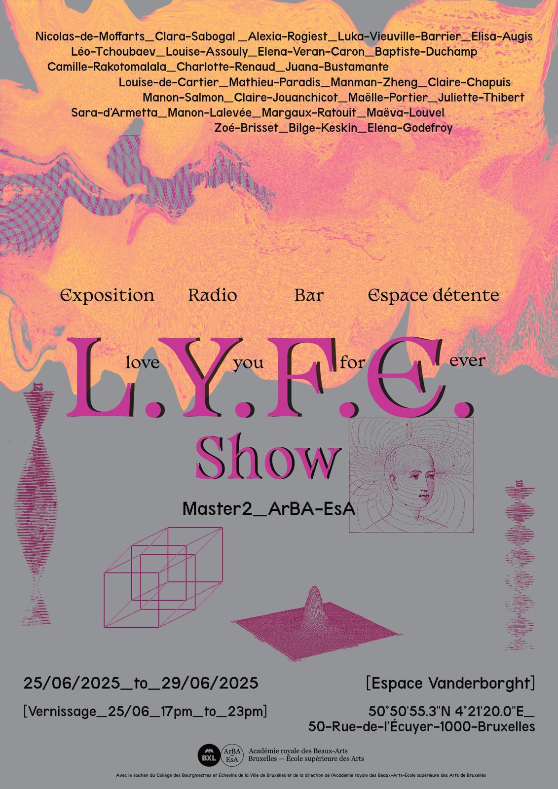 L.Y.F.E. Show